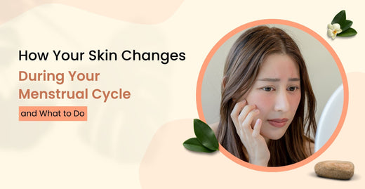 How Your Skin Changes During Menstrual Cycle & What to Do | Clinikally