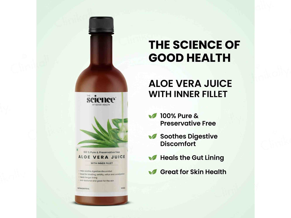 The Science Of Good Health Aloe Vera Juice