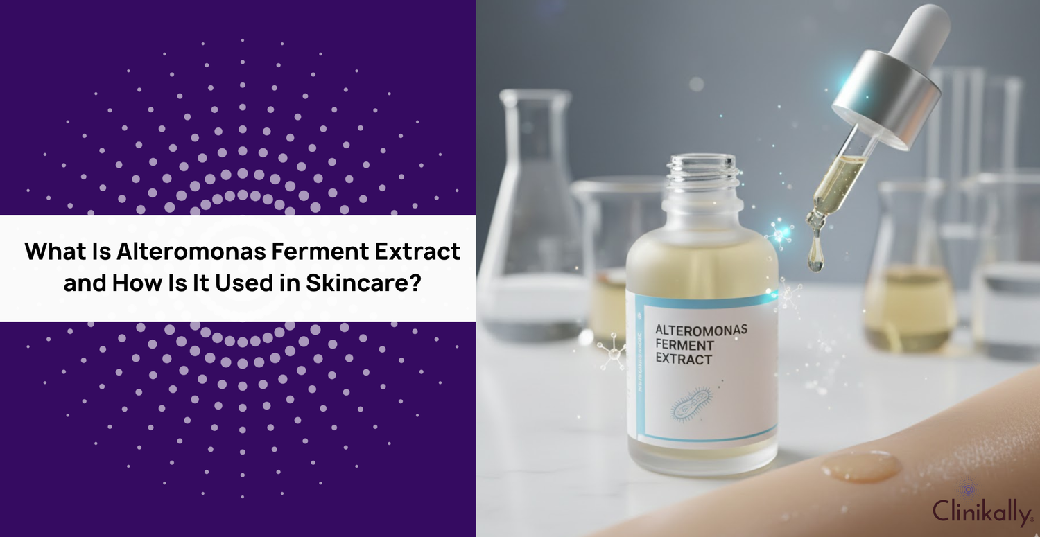 What Is Alteromonas Ferment Extract and How Is It Used in Skincare?