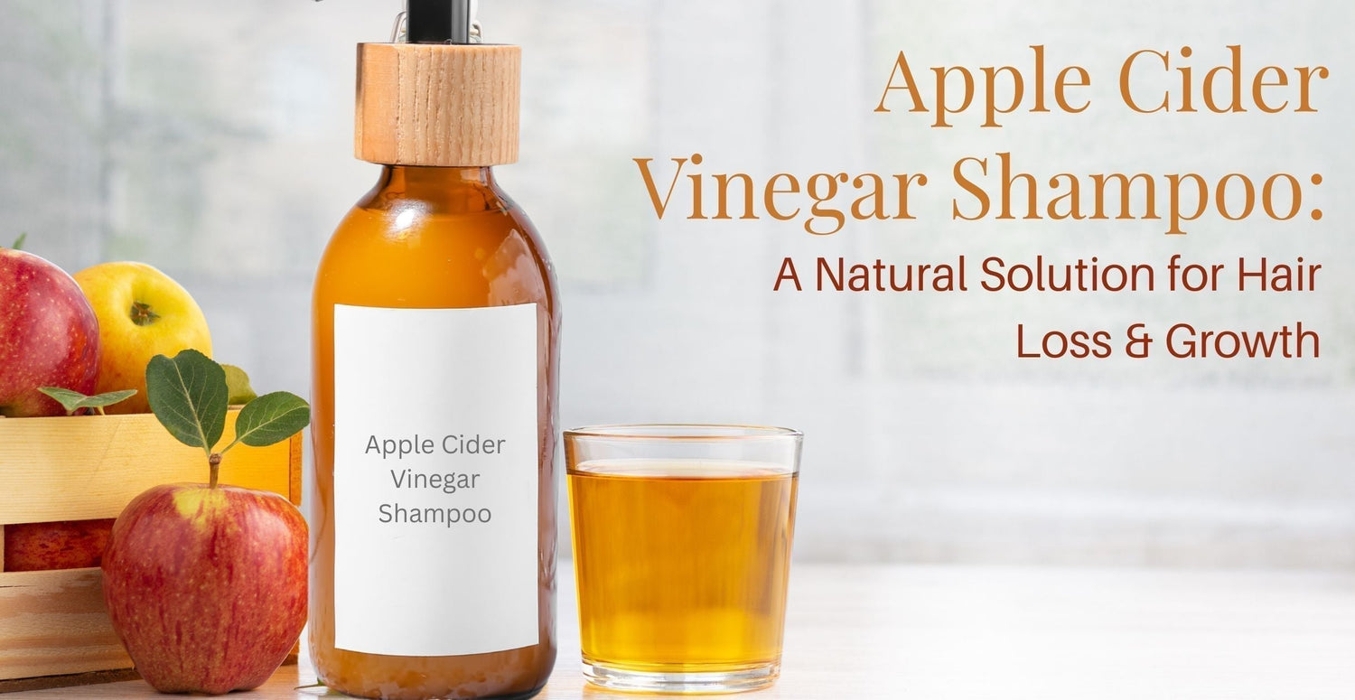 Apple Cider Vinegar Shampoo: A Natural Solution for Hair Loss & Growth