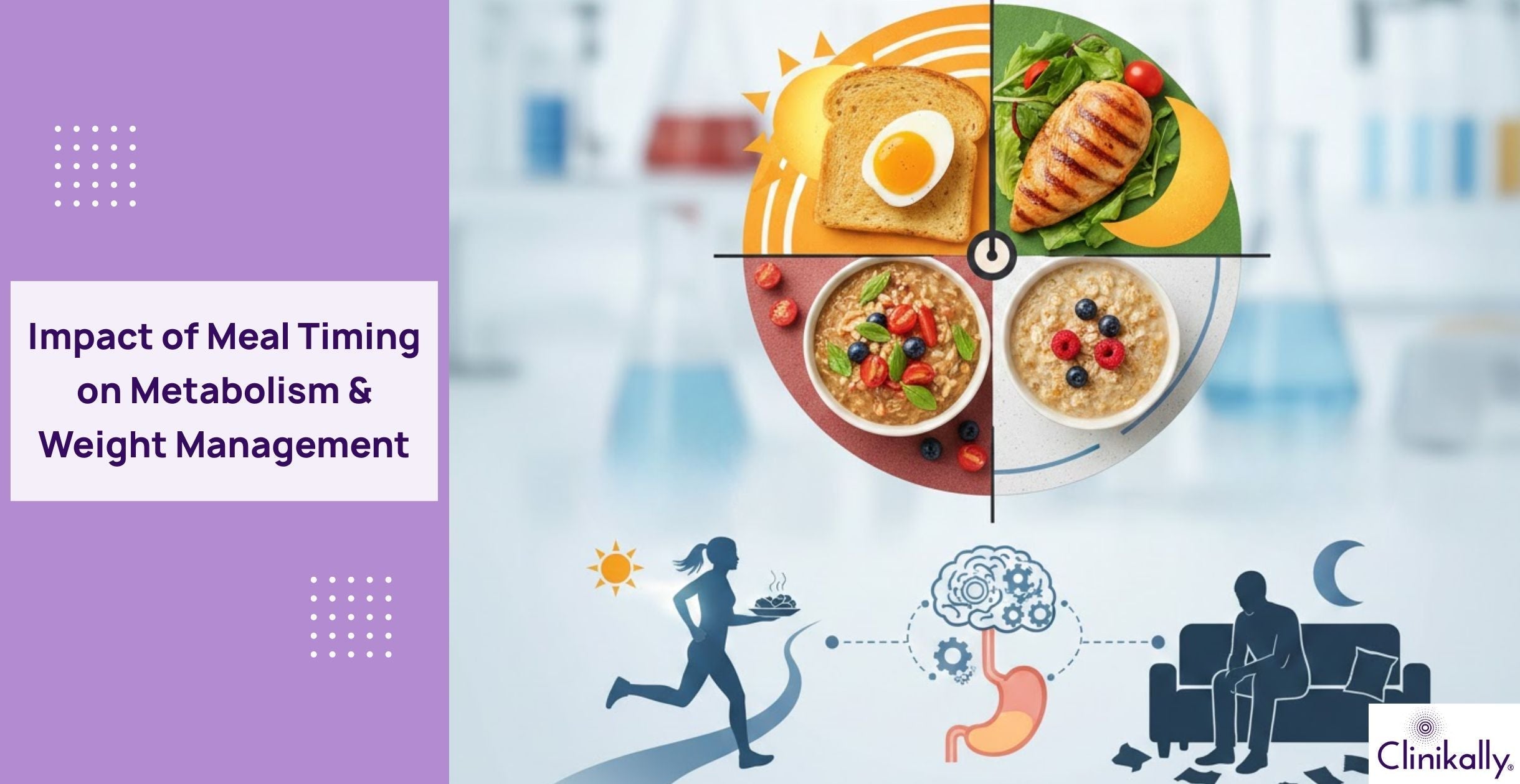 Impact of Meal Timing on Metabolism & Weight Management