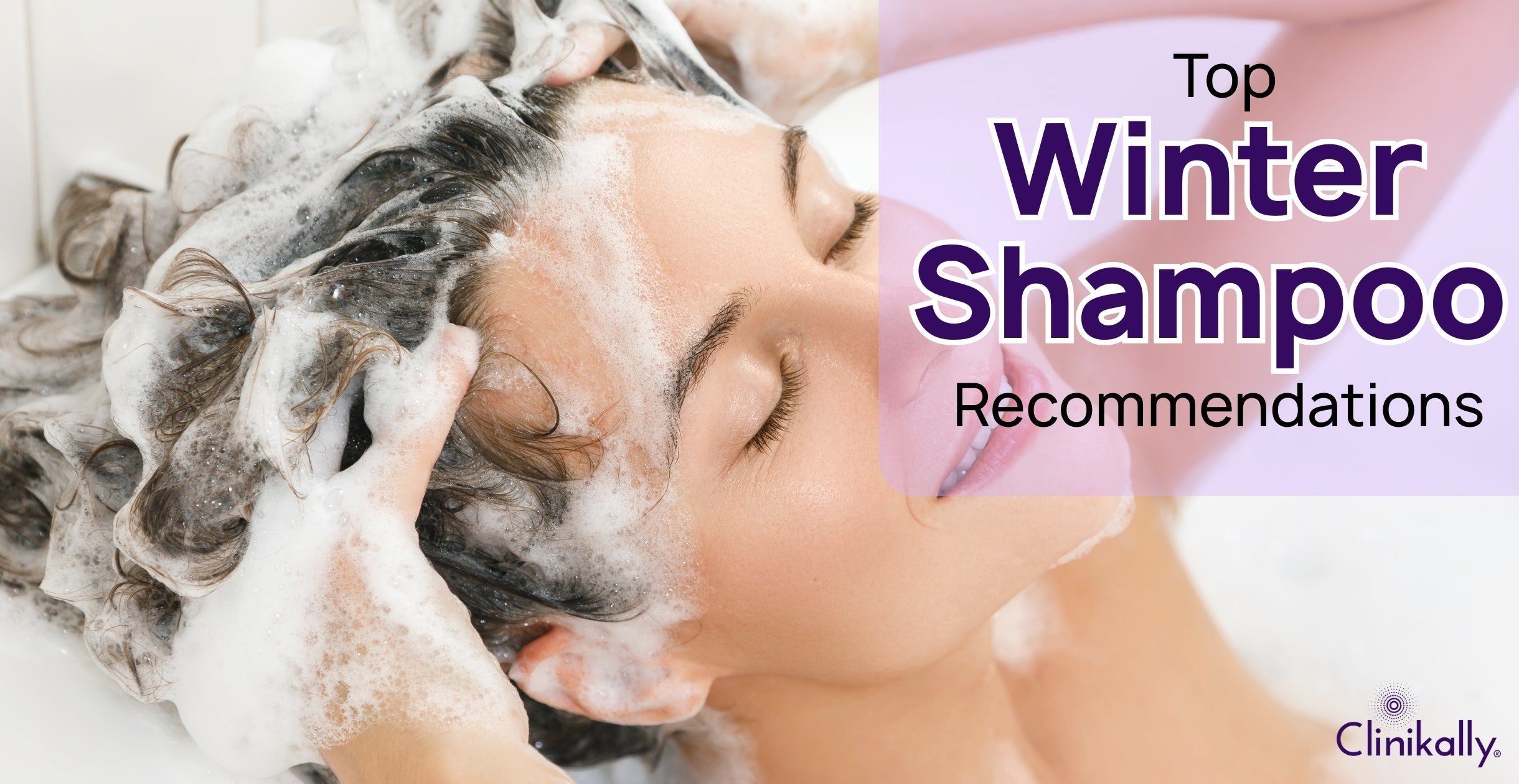 Dermatologists Share Their Top Winter Shampoo Recommendations