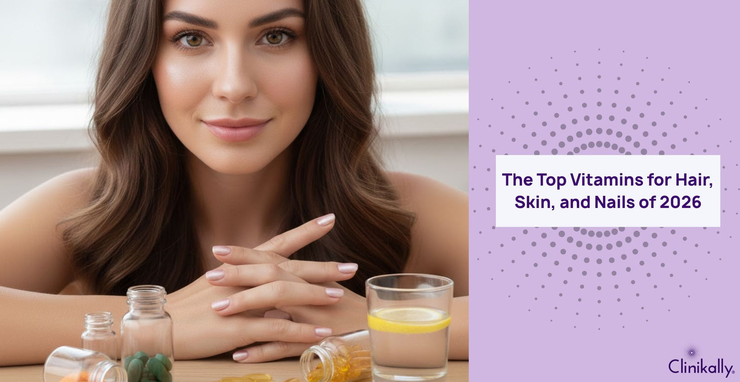 The Top Vitamins for Hair, Skin, and Nails of 2026