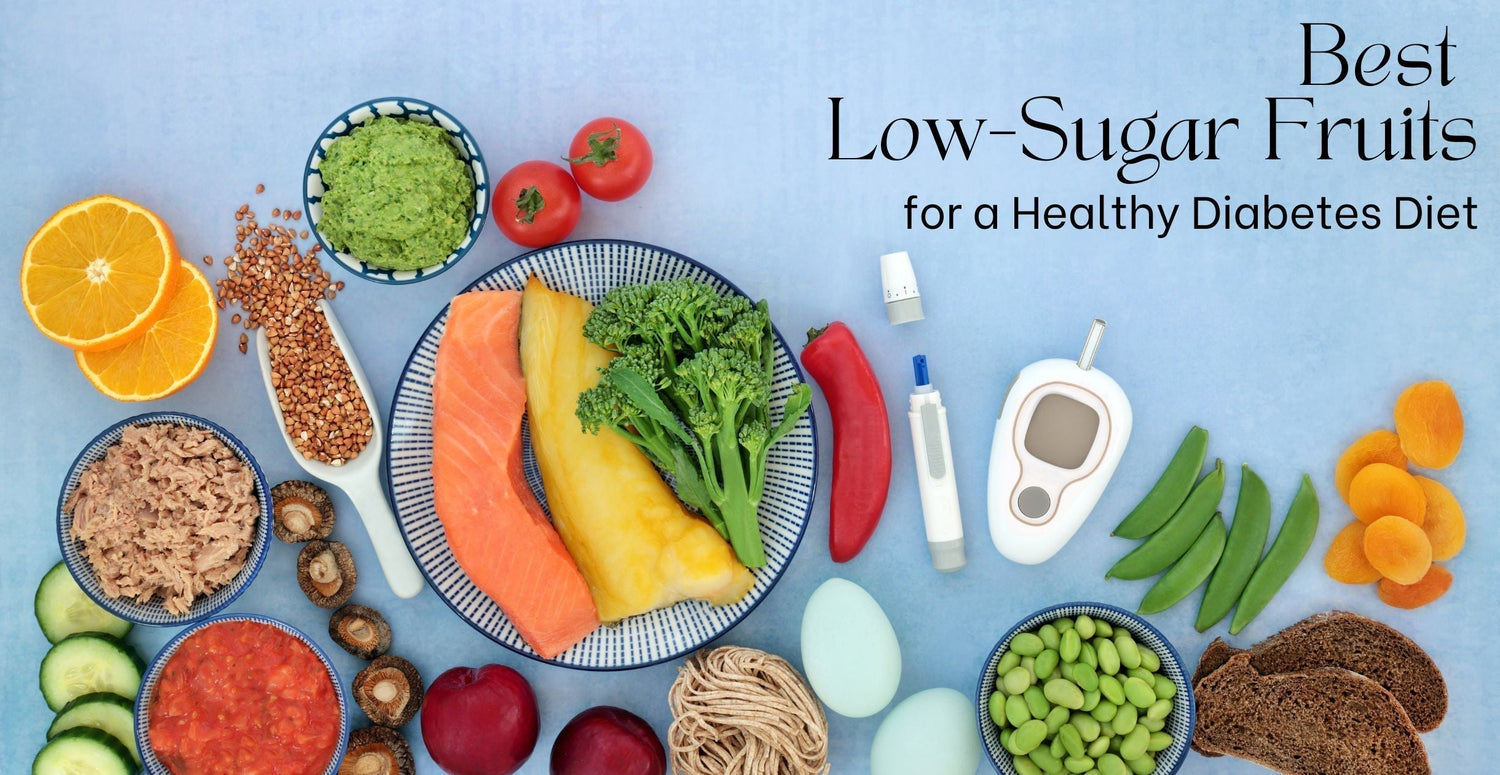 Best Low-Sugar Fruits for a Healthy Diabetes Diet