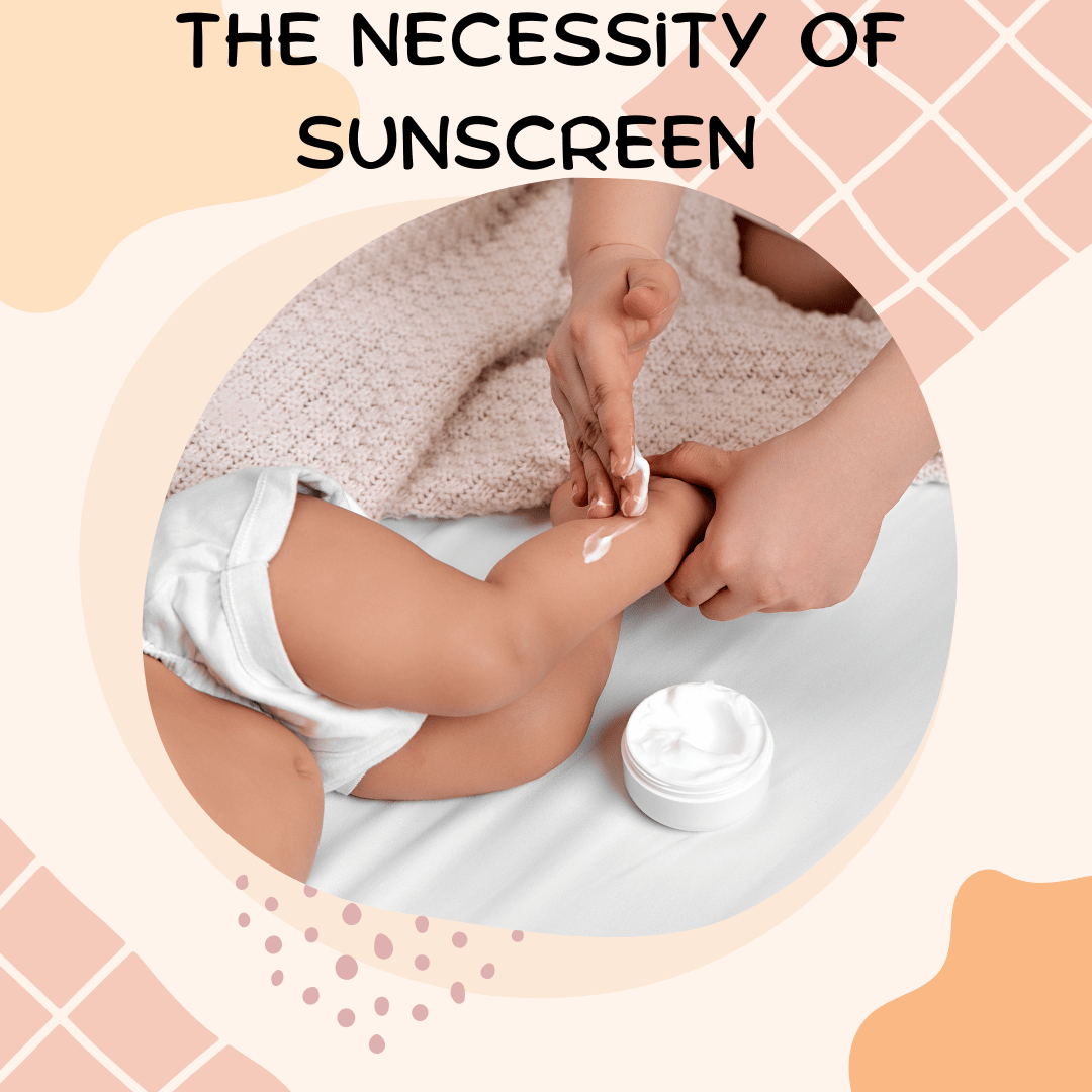  The Necessity of Sunscreen