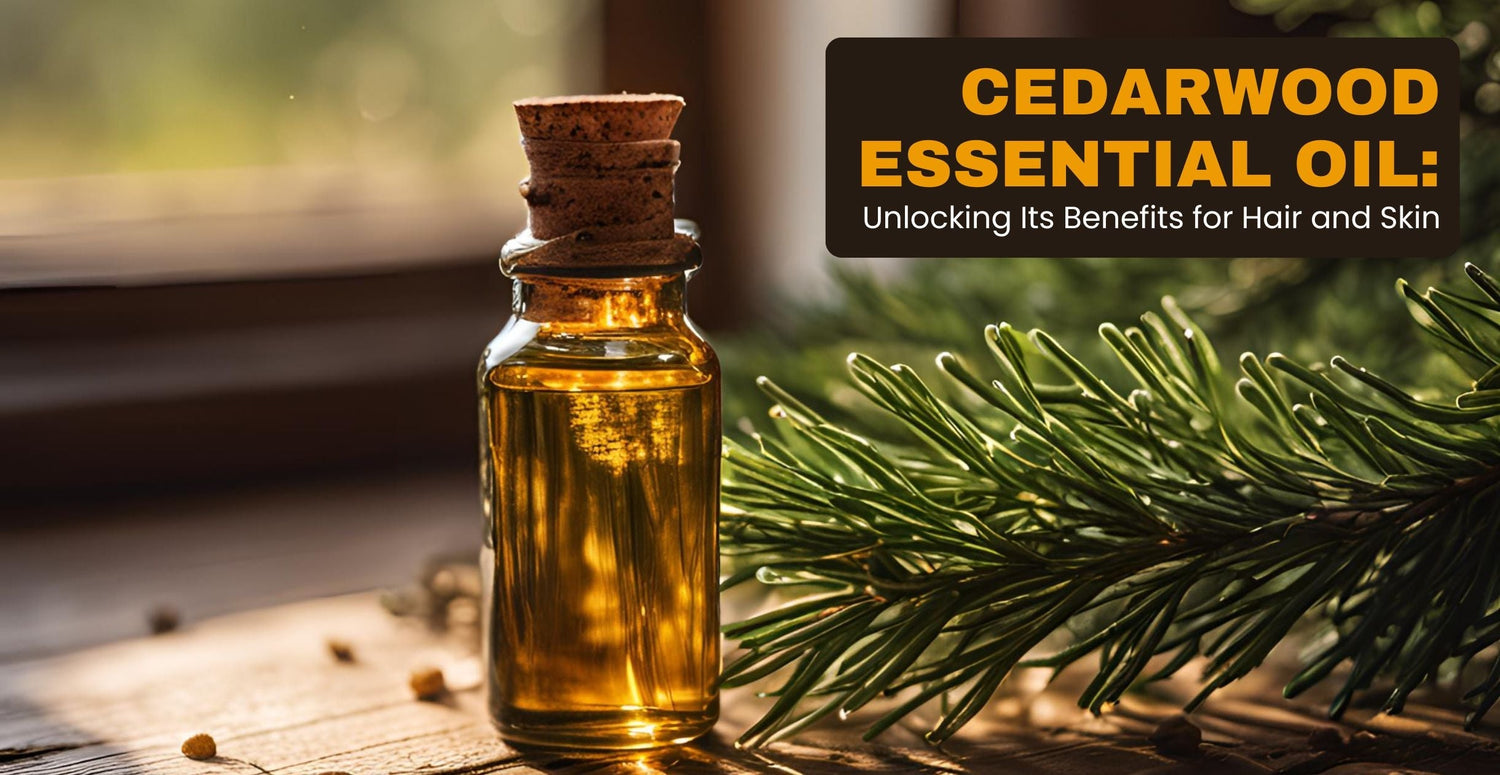  Cedarwood Essential Oil: Unlocking Its Benefits for Hair and Skin