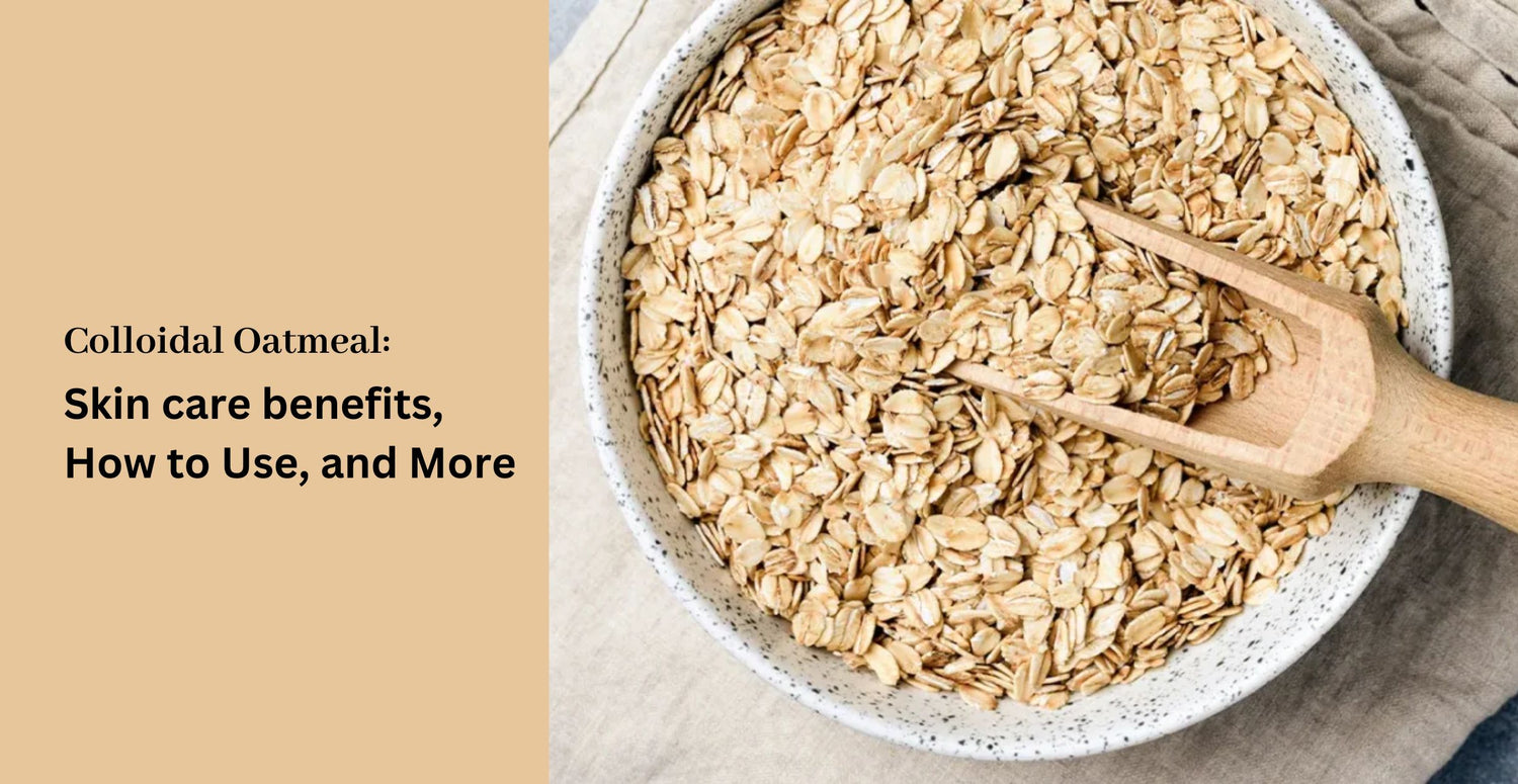 Colloidal Oatmeal skin benefits