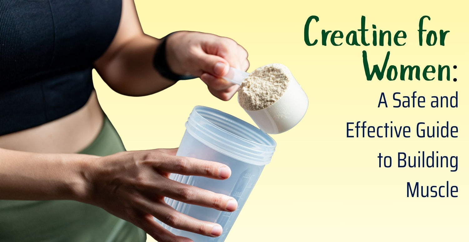 Creatine for Women: A Safe and Effective Guide to Building Muscle
