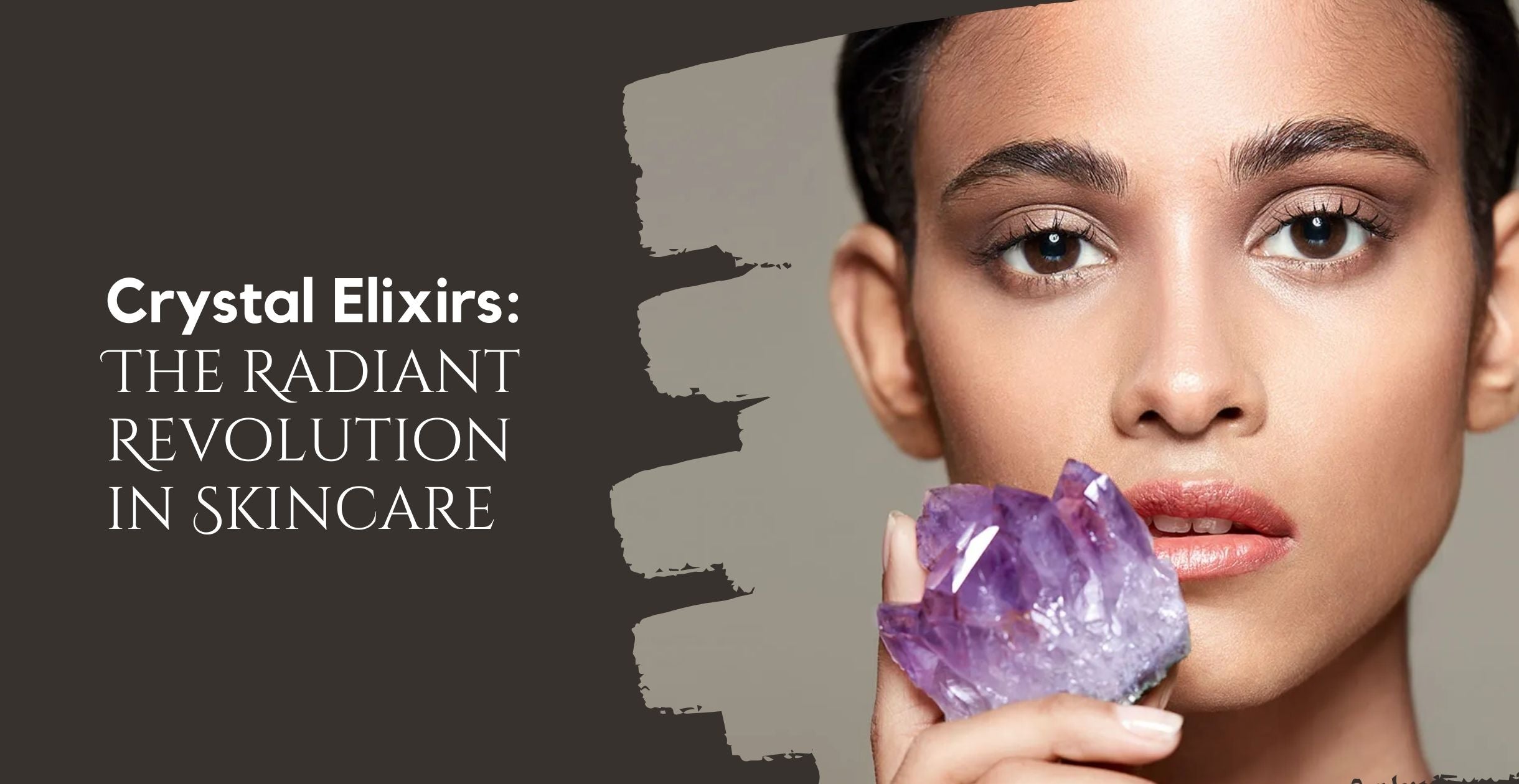 Crystal Elixirs: The Radiant Revolution in Skincare