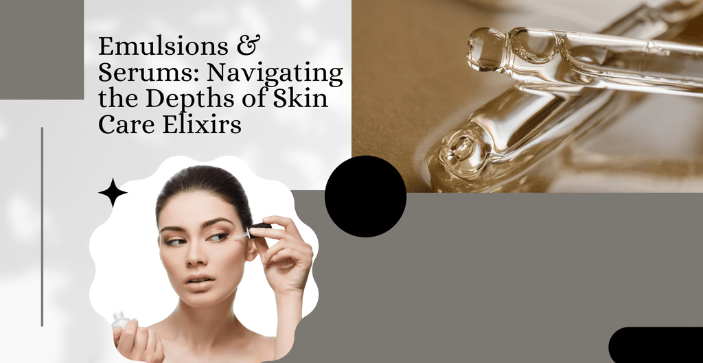 Emulsions vs. Toners in Skincare, Blog