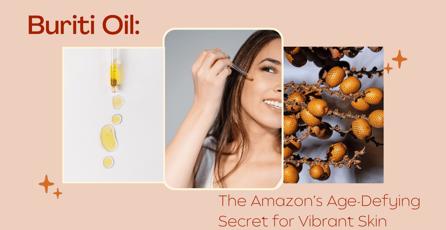 Buriti Oil: The Amazon’s Age-Defying Secret for Vibrant Skin