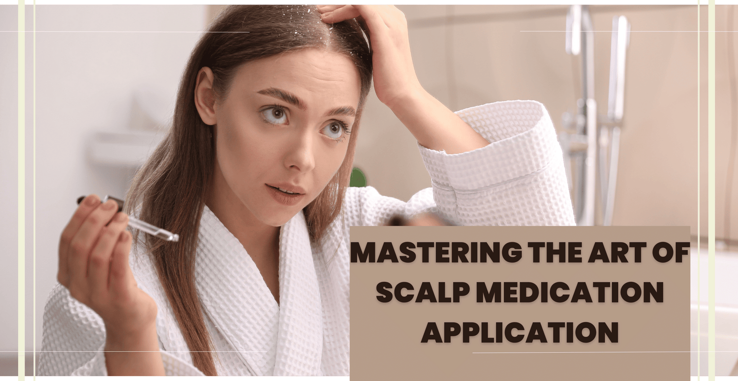 Mastering the Art of Scalp Medication Application: A Step-by-Step Guide