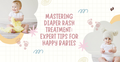 Mastering Diaper Rash Treatment: Expert Tips for Happy Babies