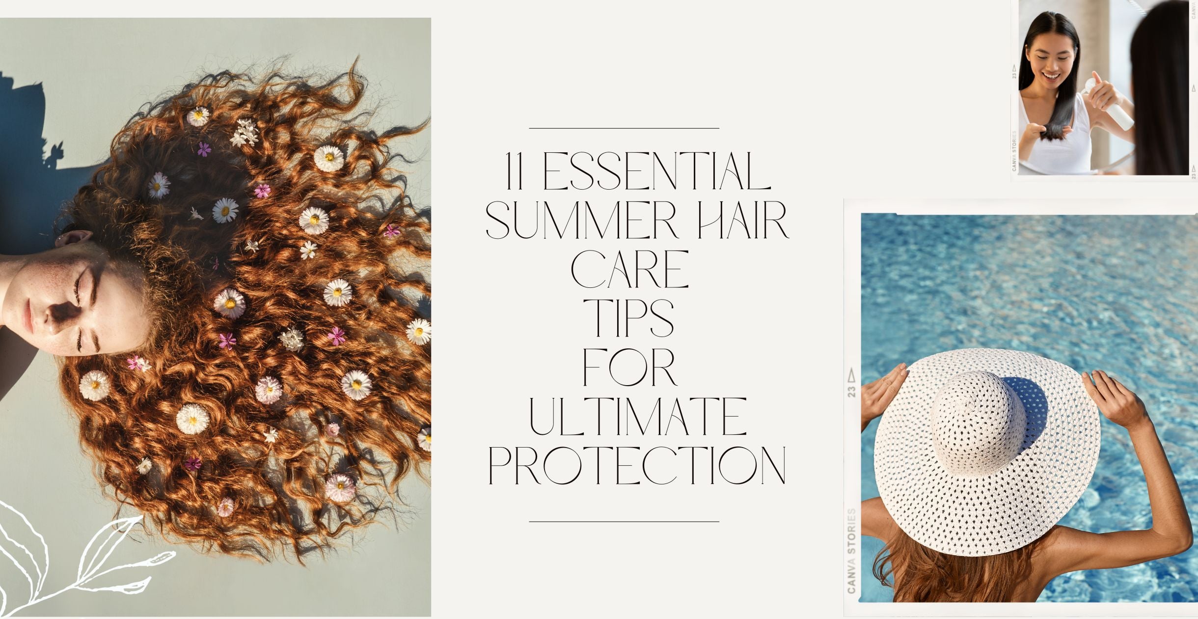 11 Essential Summer Hair Care Tips for Ultimate Protection