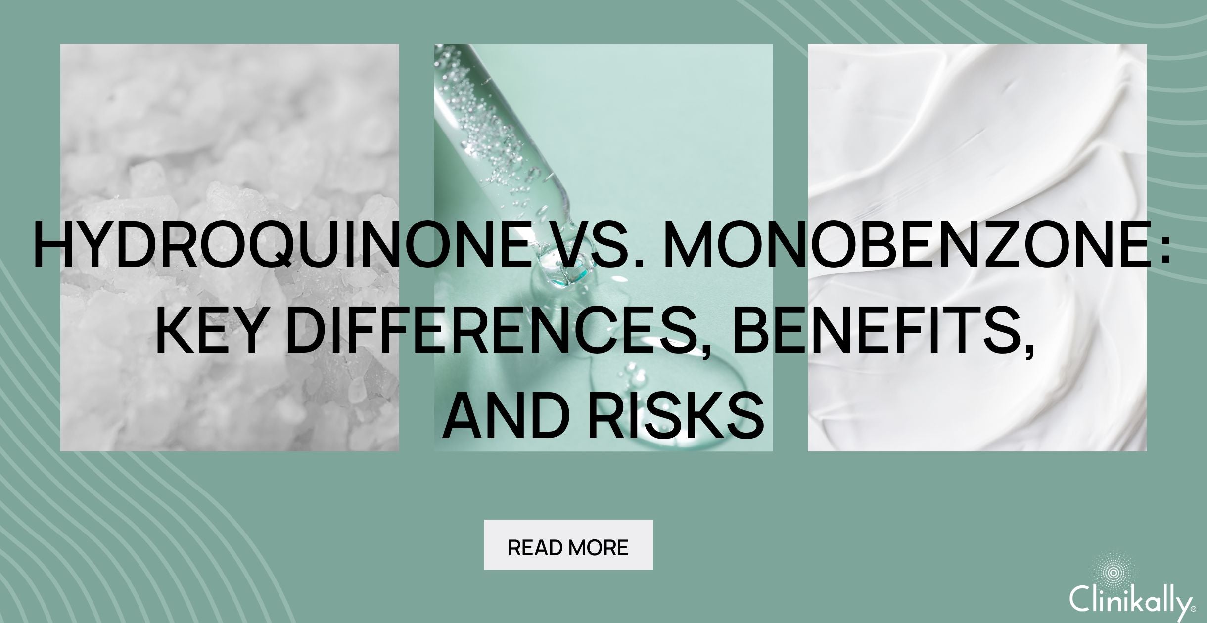 Hydroquinone vs. Monobenzone: Key Differences, Benefits, and Risks