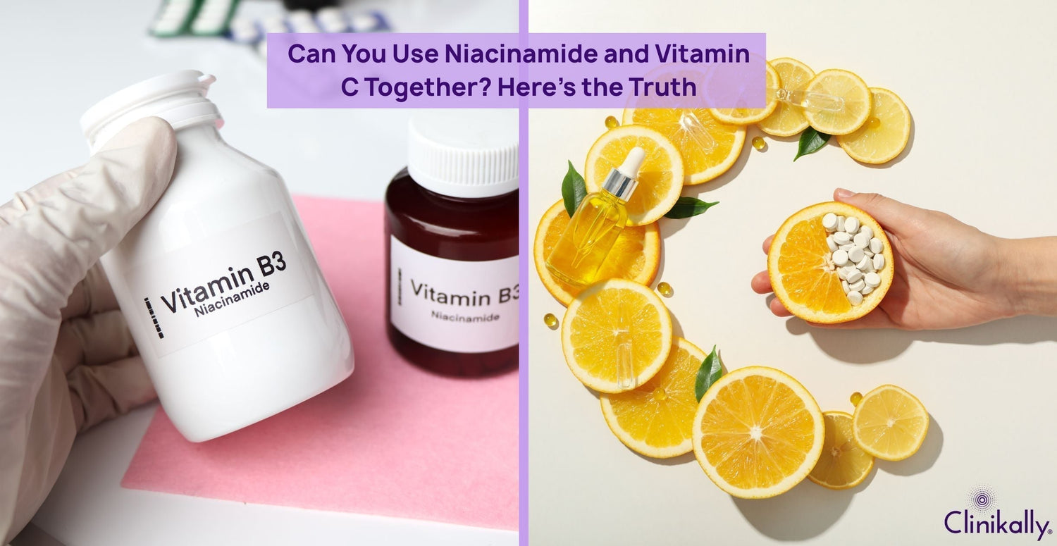 Can You Use Niacinamide and Vitamin C Together? Here’s the Truth