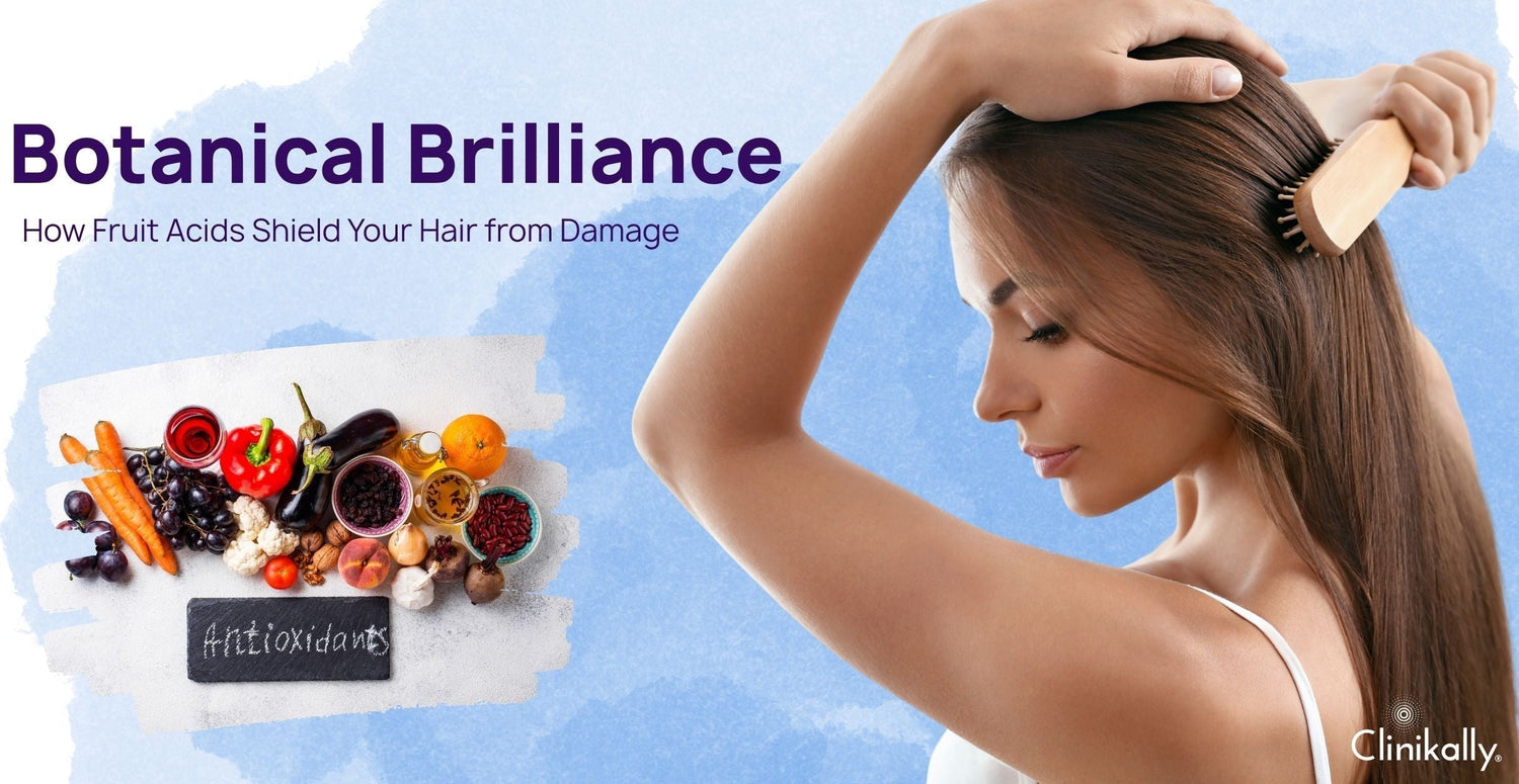 How Fruit Acids Shield Your Hair from Damage: Botanical Brilliance
