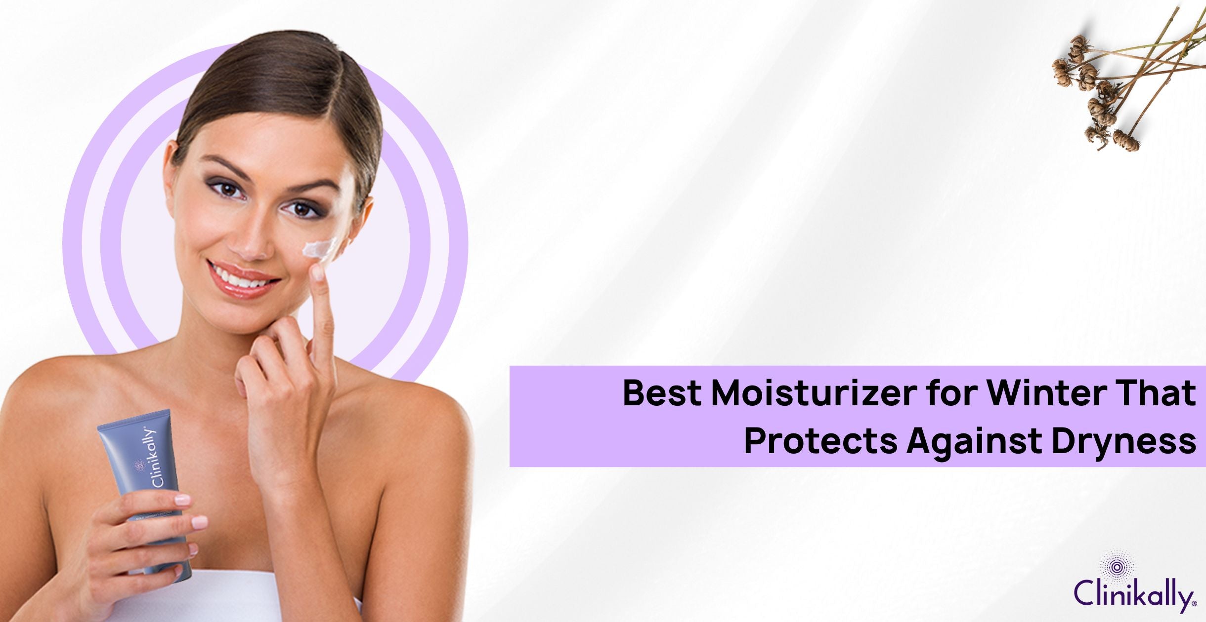 Best Moisturizer for Winter