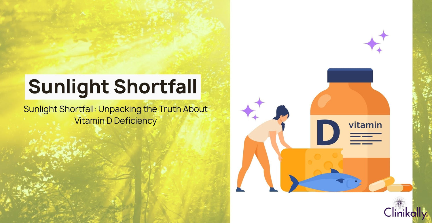 Sunlight Shortfall: Unpacking the Truth About Vitamin D Deficiency