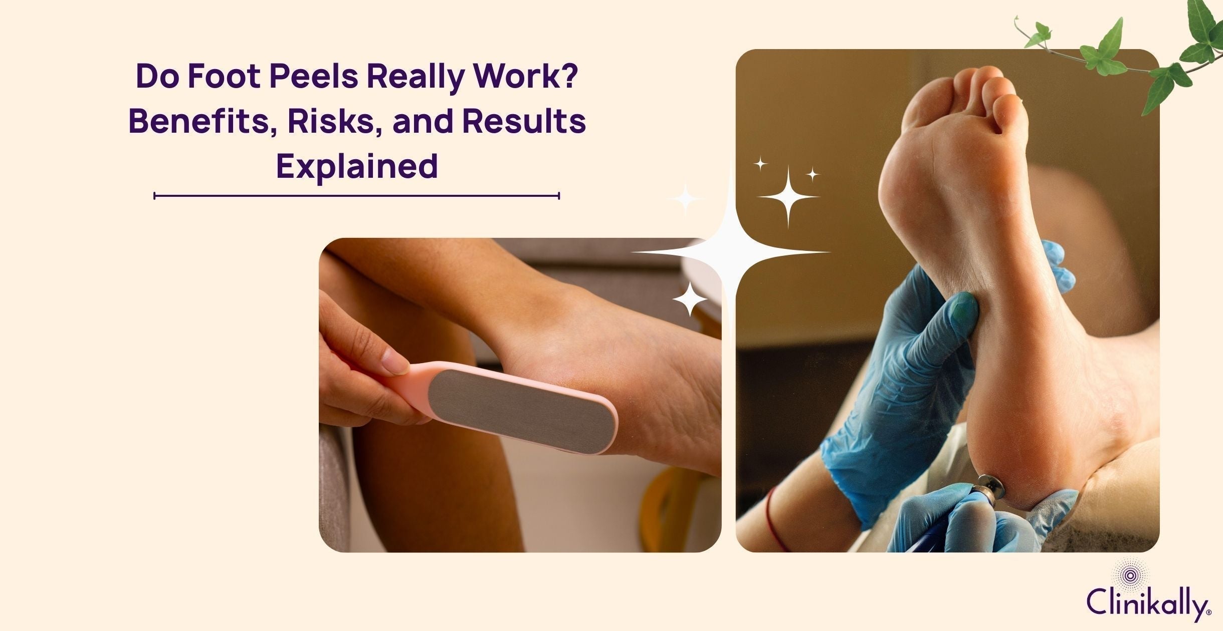 Do Foot Peels Really Work? Benefits, Risks, and Results Explained