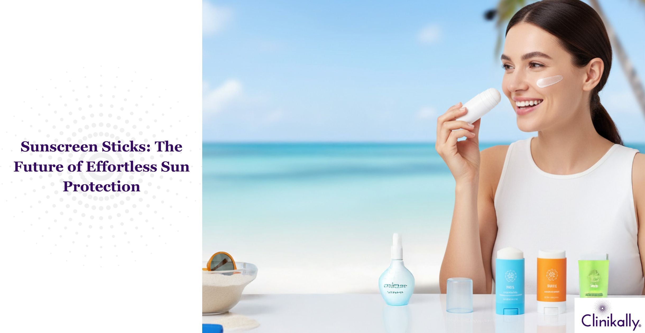 Sunscreen Sticks: The Future of Effortless Sun Protection