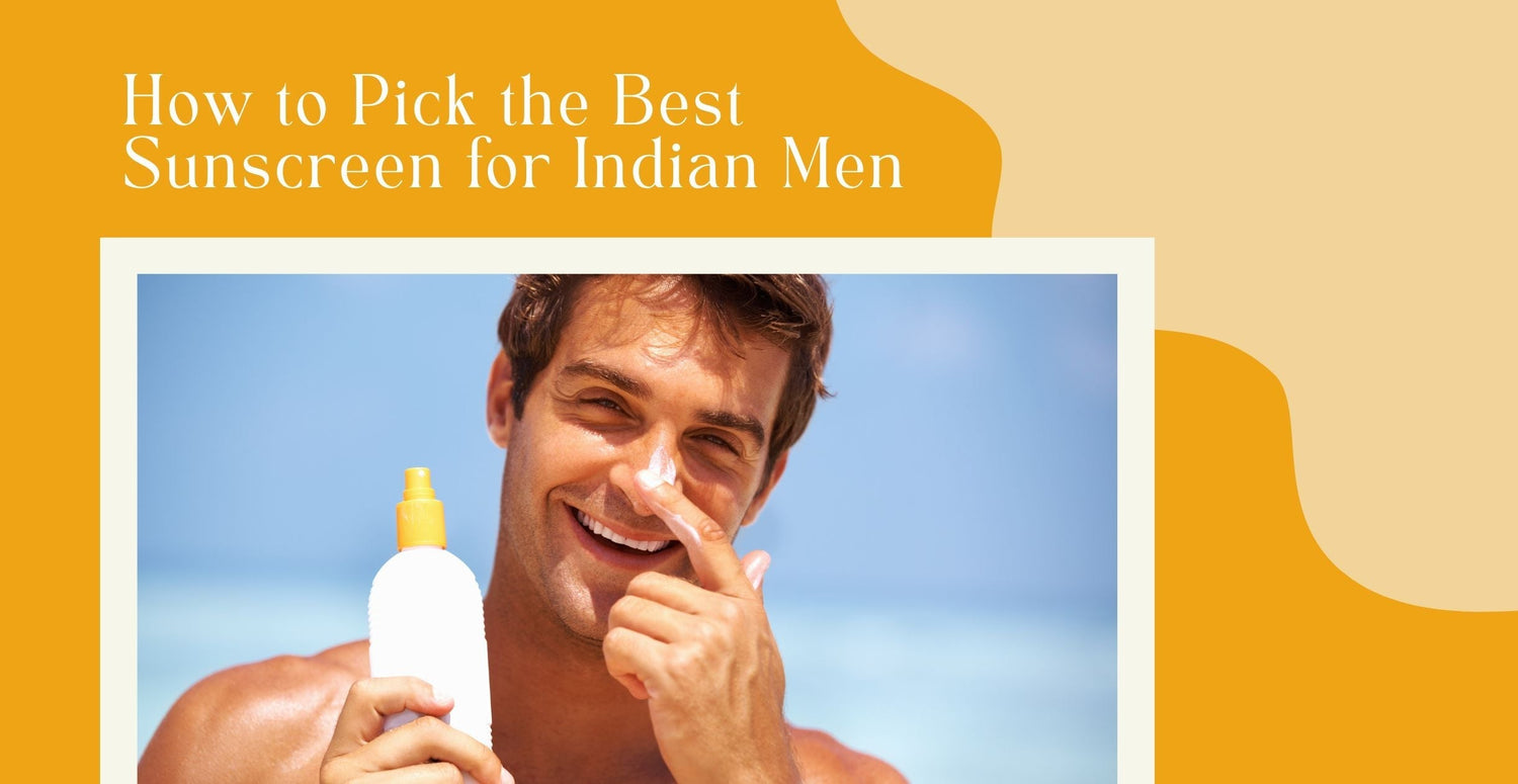 Best sunscreen for men in India 