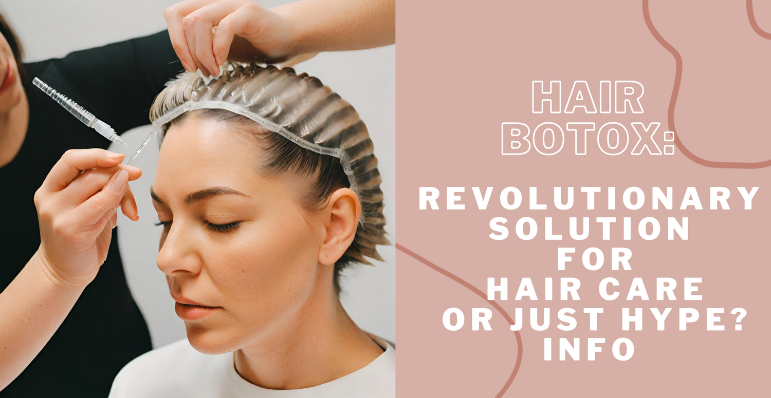 Hair Botox: Revolutionary Solution for Hair Care or Just Hype?