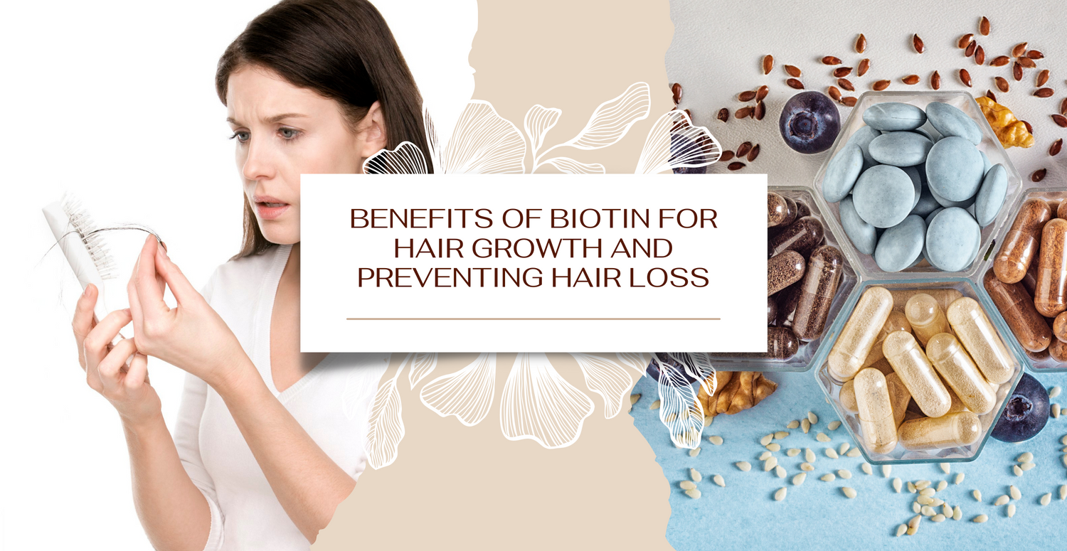 Benefits of Biotin For Hair Growth and Preventing Hair Loss