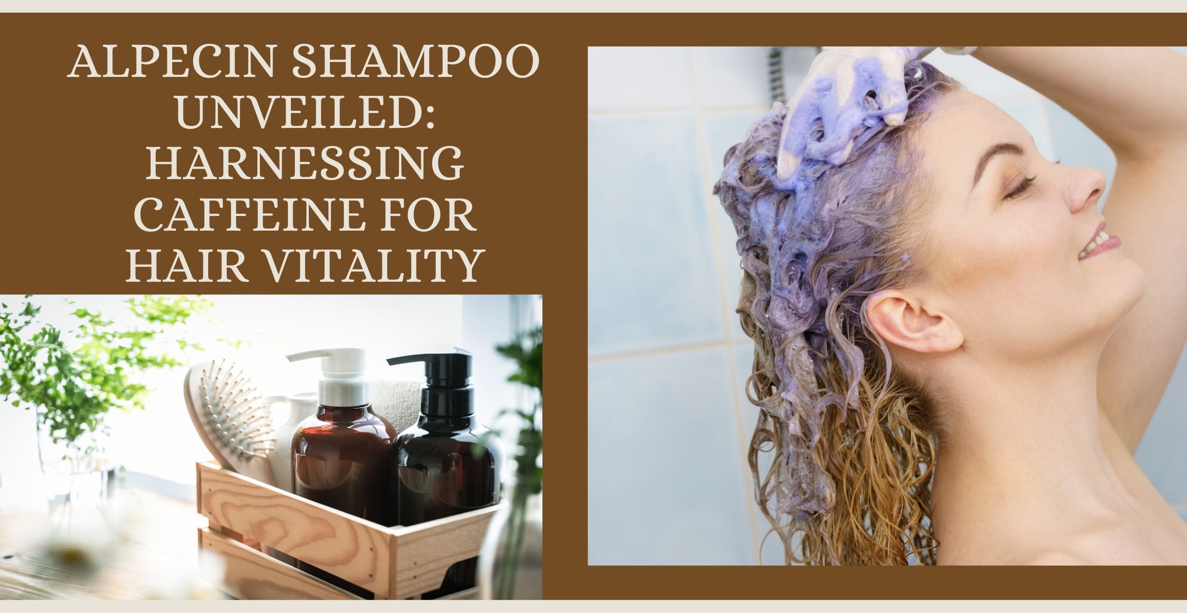 Alpecin Shampoo Unveiled: Harnessing Caffeine for Hair Vitality