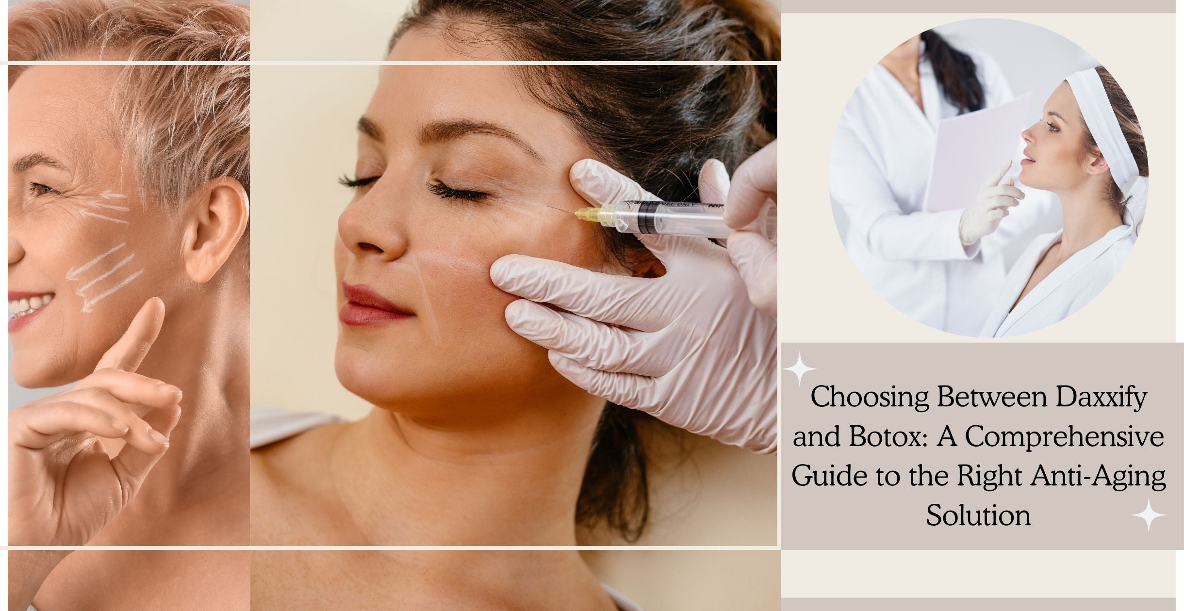 Choosing Between Daxxify and Botox: A Comprehensive Guide to the Right Anti-Aging Solution