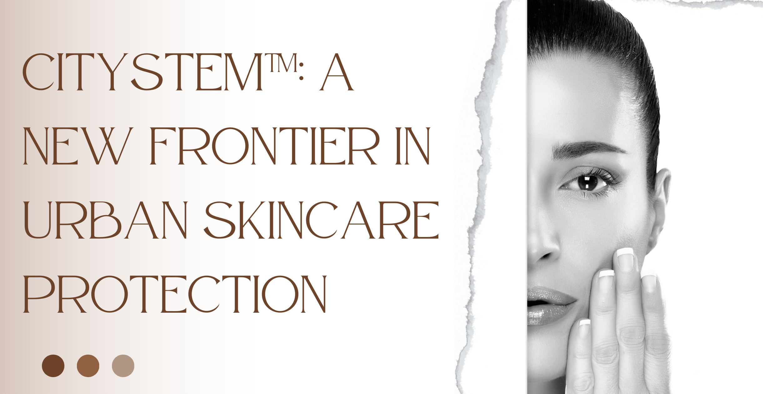 Citystem™️: A New Frontier in Urban Skincare Protection