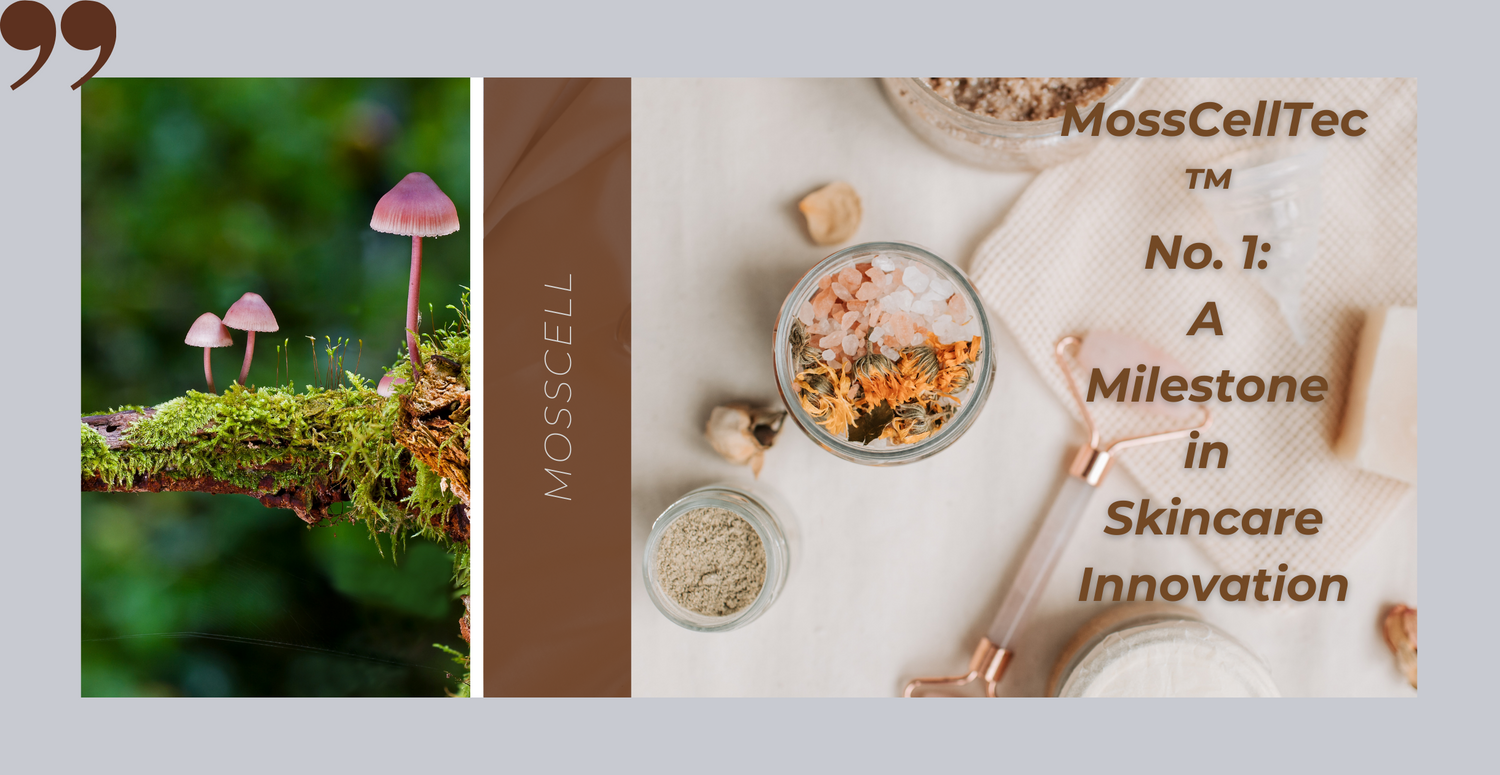 MossCellTec™ No. 1: A Milestone in Skincare Innovation