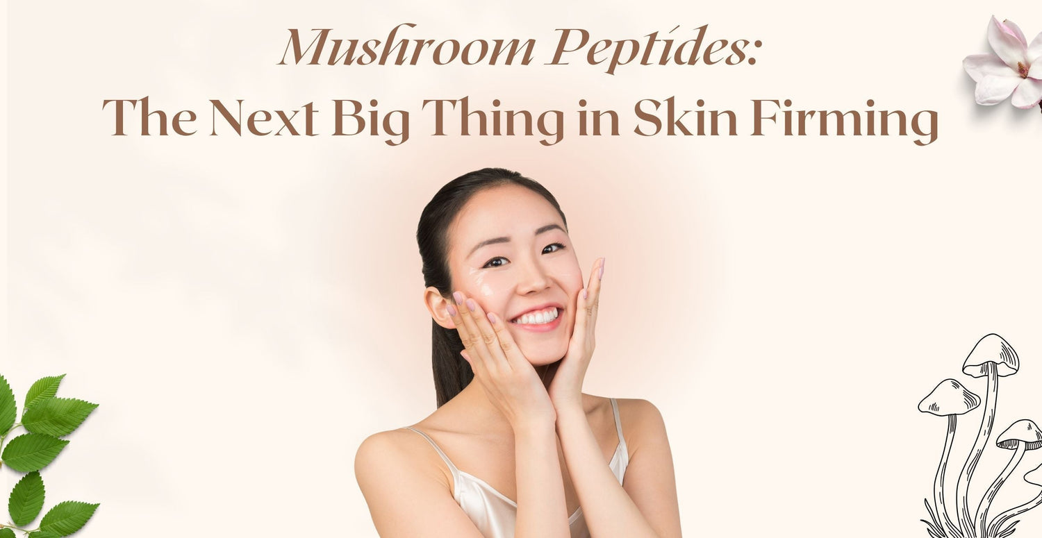 Mushroom Peptides: The Next Big Thing in Skin Firming