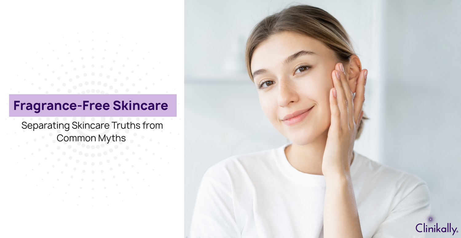 Fragrance-Free Skincare: Separating Truth from Common Myths