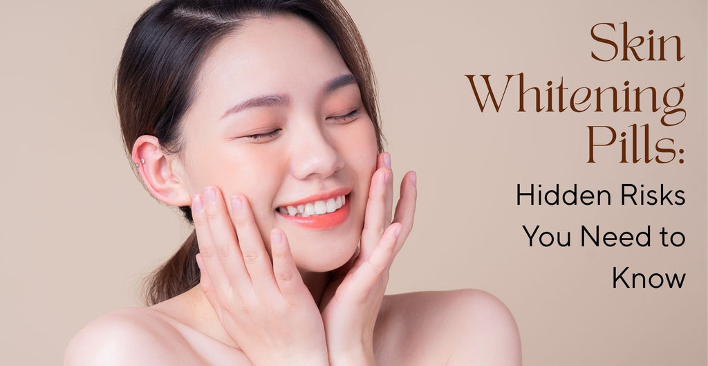 l glutathione skin whitening pills side effects Skin Whitening Pills: Hidden Risks You Need to Know