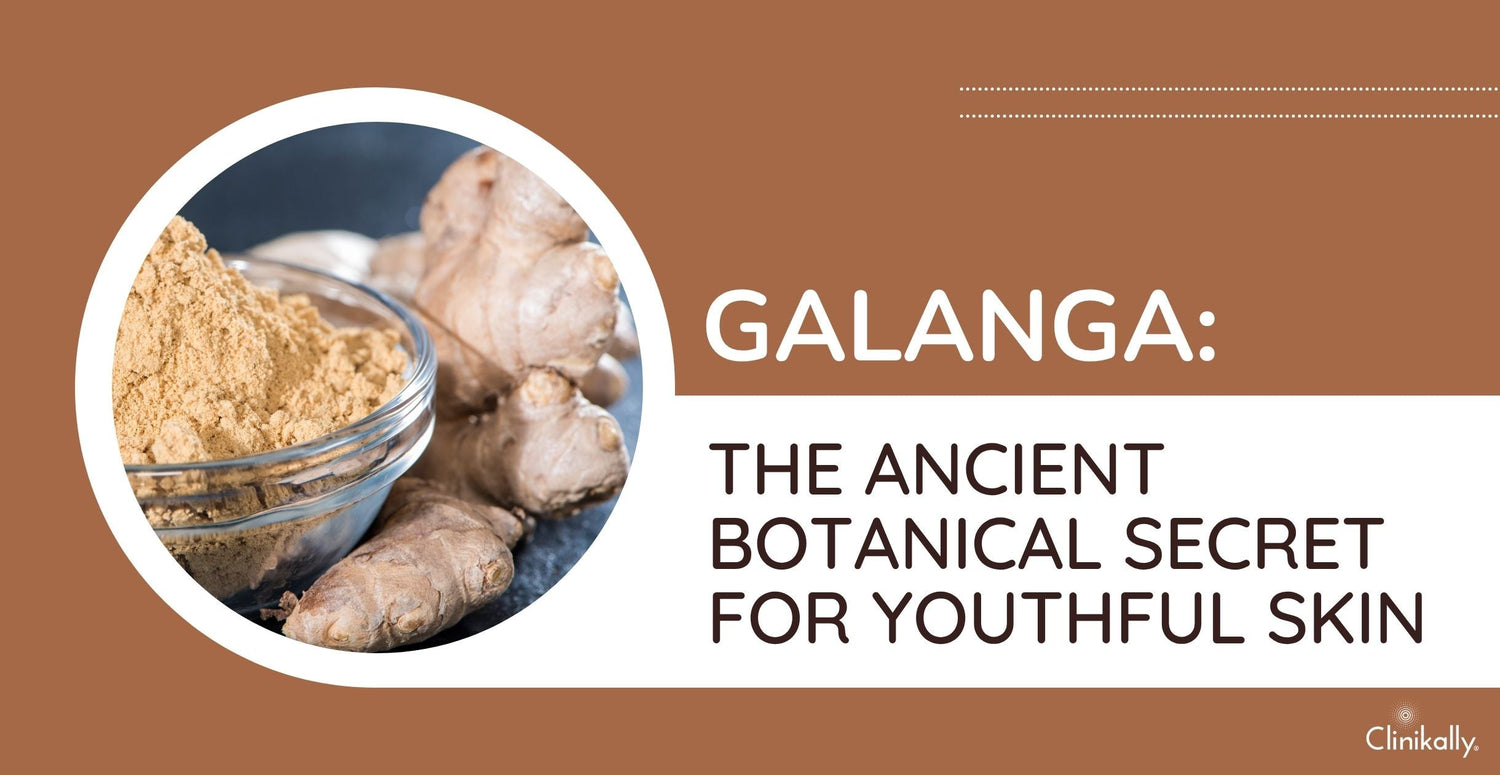 Galanga: The Ancient Botanical Secret for Youthful Skin