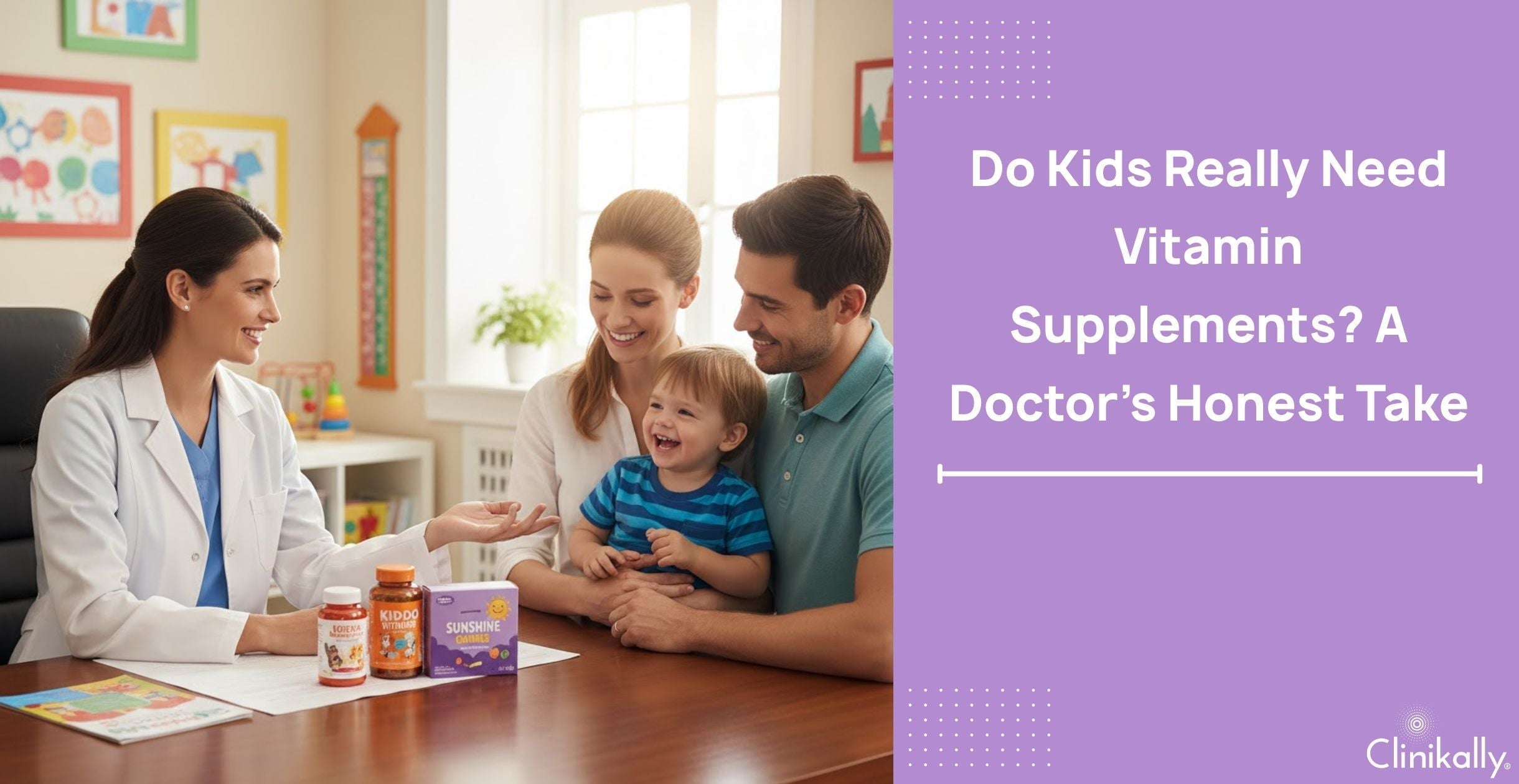 Do Kids Really Need Vitamin Supplements? A Doctor’s Honest Take