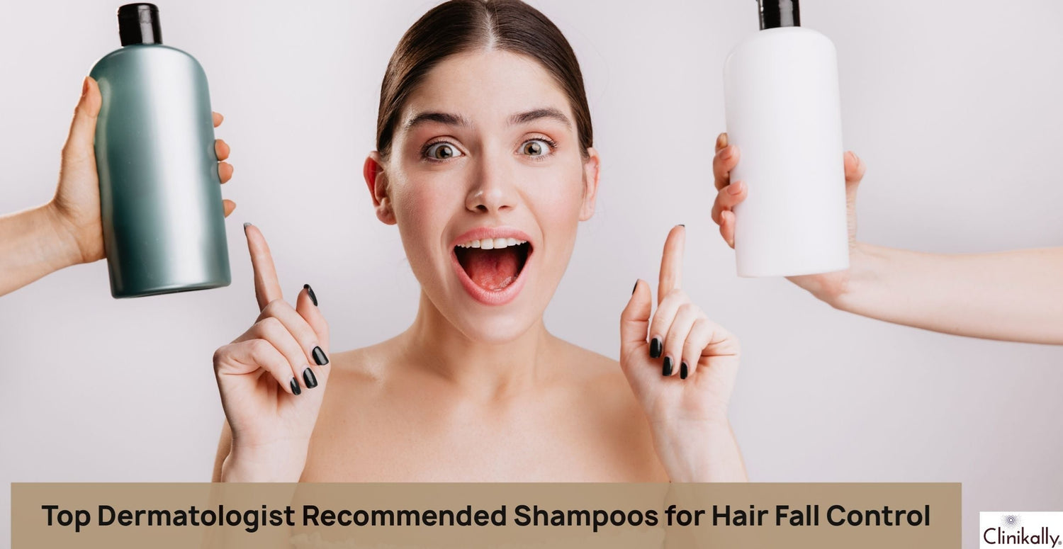 Best Anti-Hair Fall Shampoos Recommended by Dermatologists