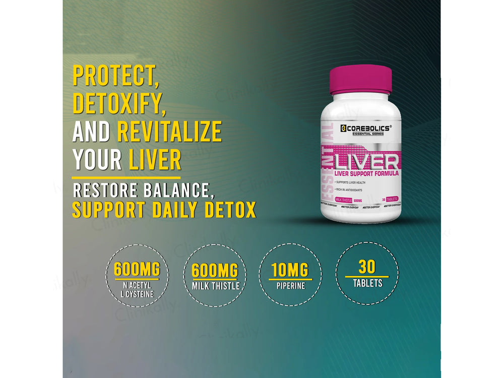 Corebolics Liver Support Milk Thistle 600mg Health Supplement Tablet