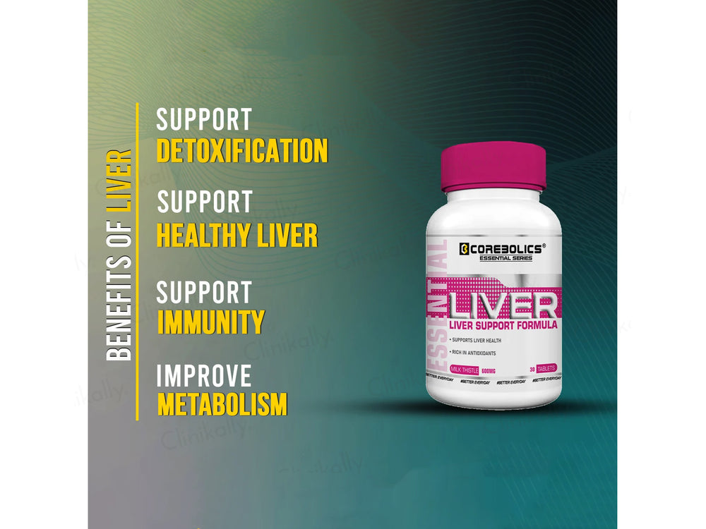 Corebolics Liver Support Milk Thistle 600mg Health Supplement Tablet