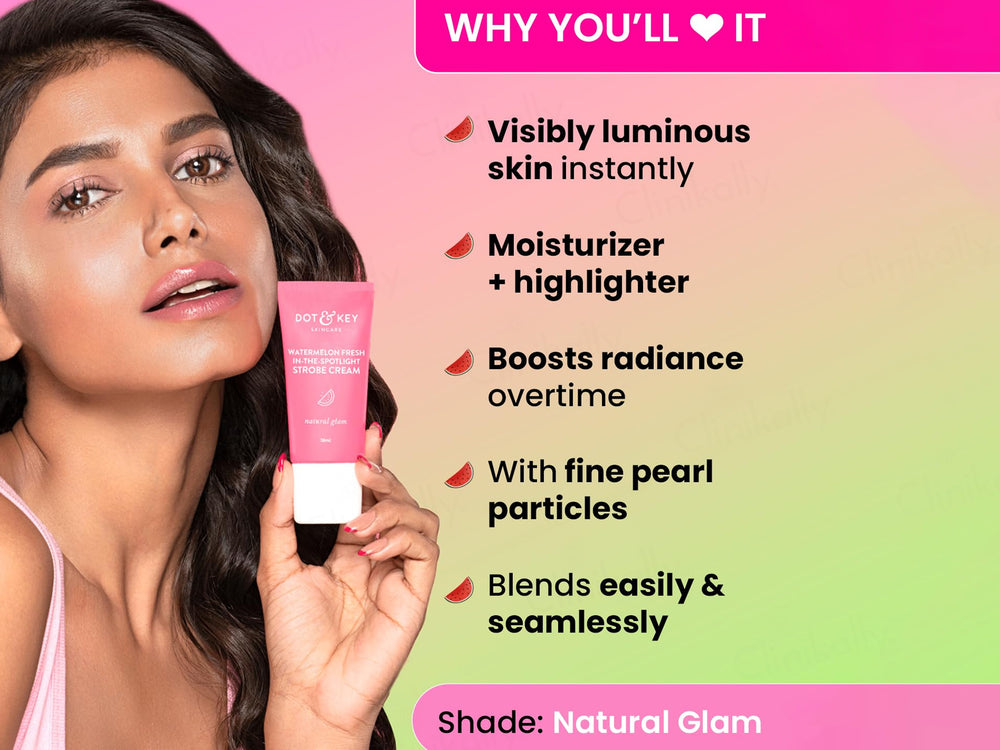 Dot & Key Watermelon Fresh In-The-Spotlight Strobe Cream (Natural Glam)