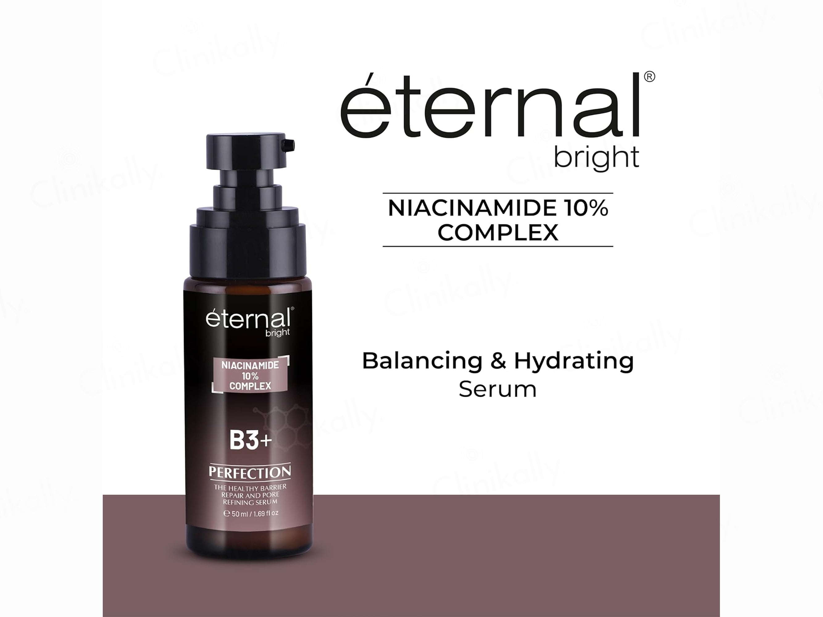 Eternal Bright Niacinamide 10% Complex B3+ Perfection Serum
