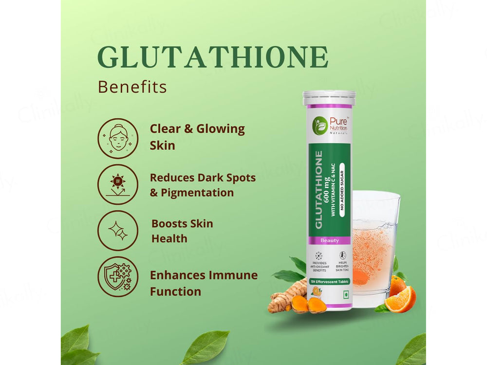 Pure Nutrition Glutathione 600mg With Vitamin C & NAC Effervescent Tablet - Orange Flavour